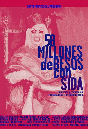 Movie poster for 58 million kisses with AIDS (2019)