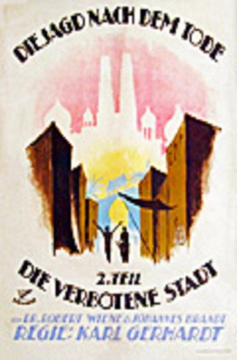 Movie poster for Die Jagd nach dem Tode - 2. Teil: Die verbotene Stadt (1920)