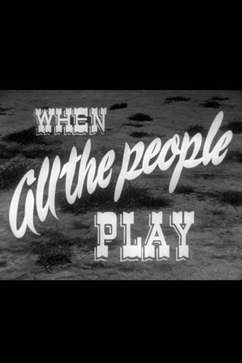 Movie poster for When All the People Play (1948)