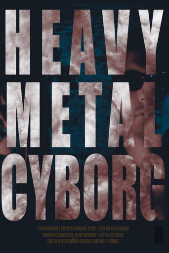 Movie poster for Heavy Metal Cyborg (2016)