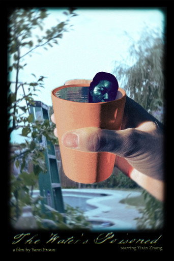 Movie poster for The Water’s Poisoned (2025)