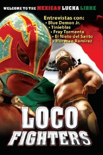 Movie poster for Loco Fighters (2006)