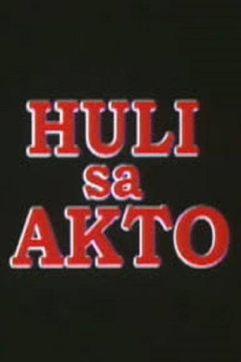 Huli sa Akto poster