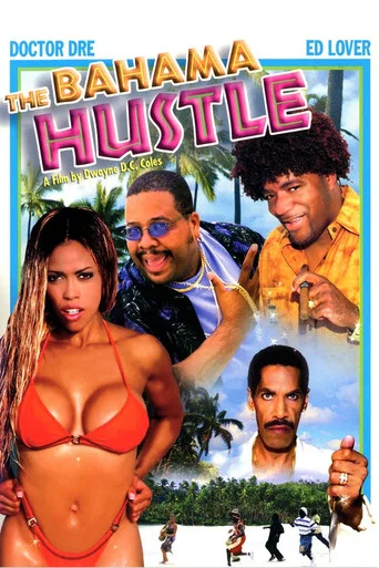 Movie poster for The Bahama Hustle (2004)