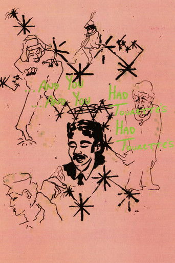 ...And You Had Tourette's poster