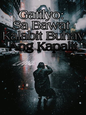 Gatilyo: Sa Bawat Kalabit Buhay Ang Kapalit poster