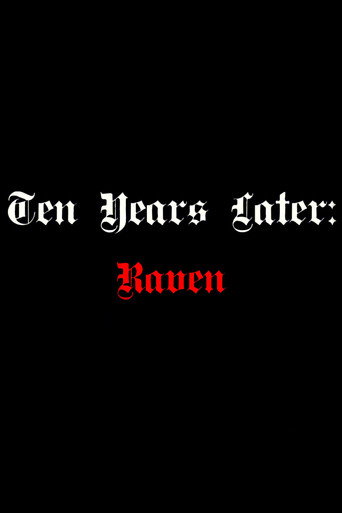 Movie poster for Ten Years Later: Raven (2017)