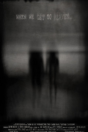 Movie poster for When We Get to Heaven (2012)