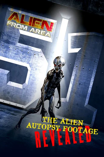 Movie poster for Alien from Area 51: The Alien Autopsy Footage Revealed (2012)