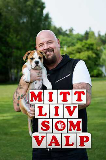 Mitt liv som valp poster