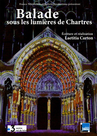 Movie poster for Balade sous les lumières de Chartres (2018)