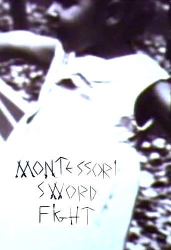 Movie poster for Montessori Sword Fight (2001)