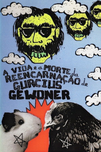 Movie poster for The Life and Death of Reincarnation by Gurcius Gewdner (2011)