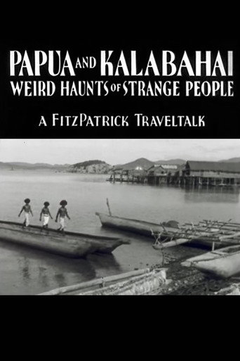 Movie poster for Papua and Kalabahai, Weird Haunts of Strange People (1933)