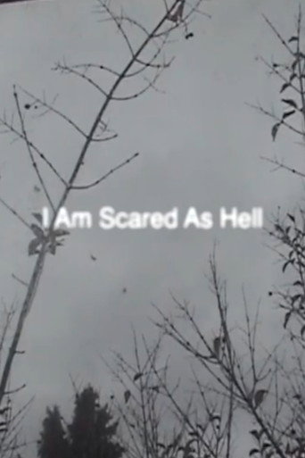 Movie poster for I Am Scared As Hell (2022)