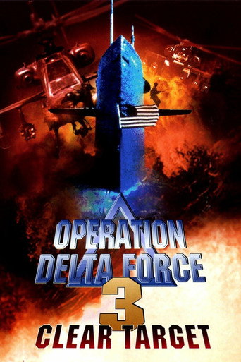 Movie poster for Operation Delta Force 3: Clear Target (1998)