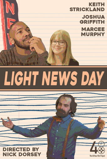 Movie poster for Light News Day