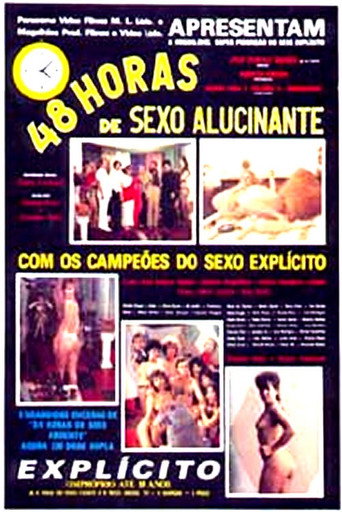 48 Hours of Hallucinatory Sex poster