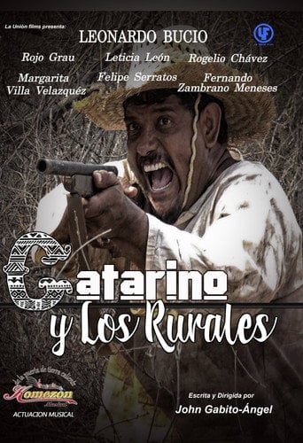 Movie poster for Catarino y los Rurales (2018)