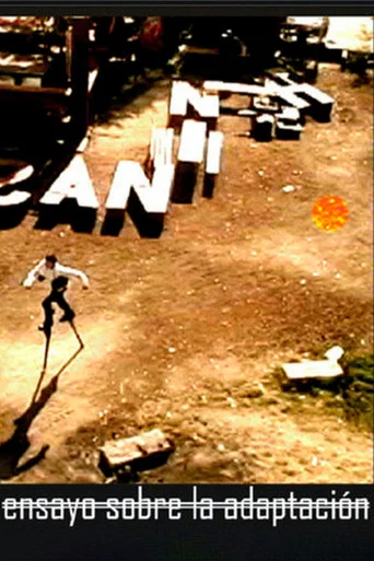 Movie poster for Ensayo sobre la adaptación (2007)
