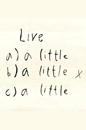 Movie poster for Live a Little (2018)