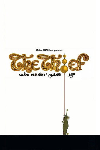 Movie poster for Richard Williams and the Thief Who Never Gave Up (1982)