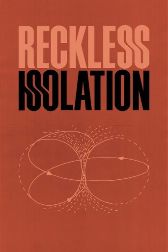 Movie poster for Reckless Isolation (2021)