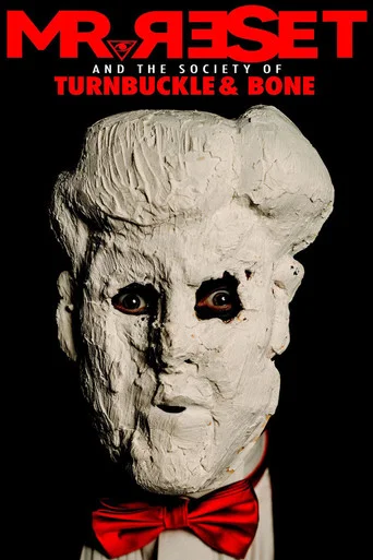 Movie poster for Mr. Reset and the Society of Turnbuckle & Bone (2026)