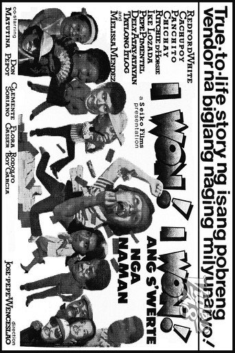 Movie poster for I Won! I Won! Ang Swerte Nga Naman (1985)