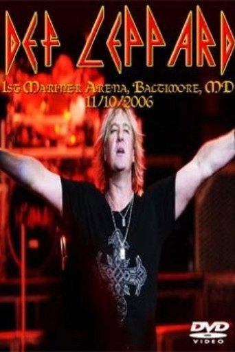 Movie poster for Def Leppard: Live In Baltimore (2006)