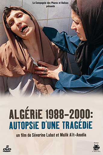 Movie poster for Algérie 1988-2000 : Autopsie d'une tragédie (2005)