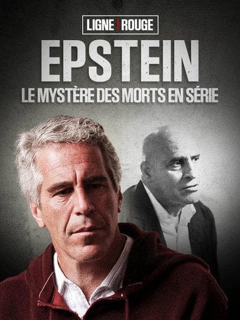 Movie poster for Ligne Rouge - Epstein : le mystère des morts en série (2026)