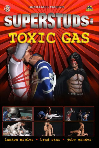 Movie poster for Superstuds: Toxic Gas (2010)