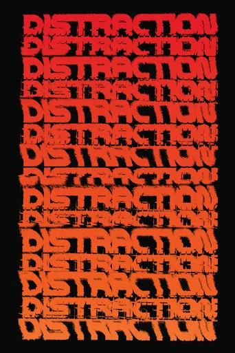Movie poster for Distraction