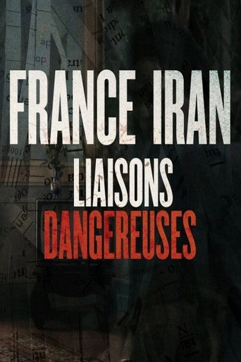 Movie poster for France, Iran | Dangerous Liaisons (2019)