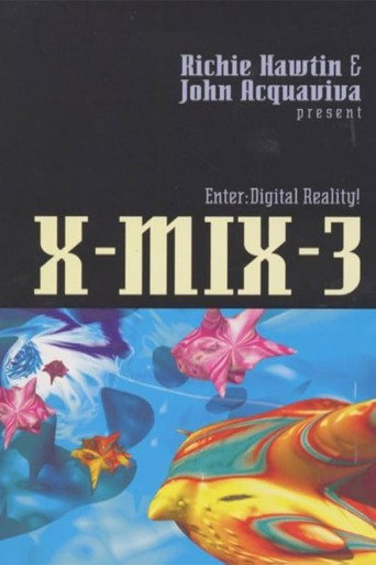 Movie poster for X-Mix-3: Enter Digital Reality (1994)