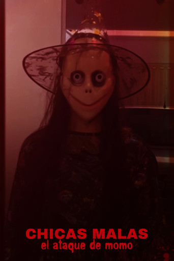 Movie poster for Chicas Malas El Ataque De Momo (2023)