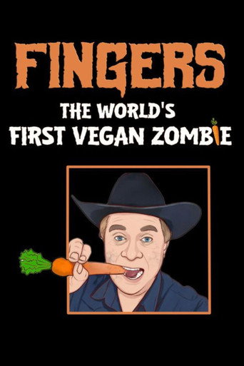 Movie poster for Fingers The World's First Vegan Zombie (2024)