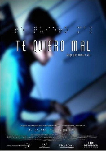 Te quiero mal poster