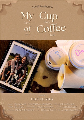 Movie poster for My Cup of Coffee (2026)