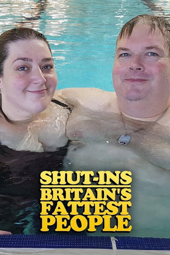 Movie poster for Shut-ins: Britain's Fattest People (2015)