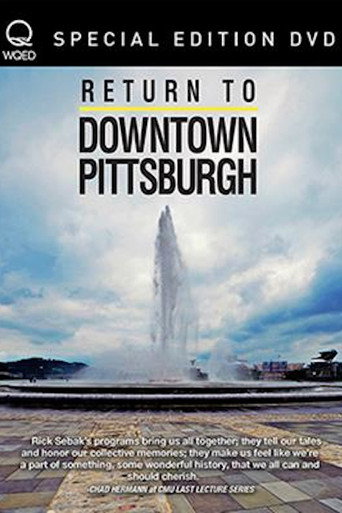 Movie poster for Return to Downtown Pittsburgh (2016)