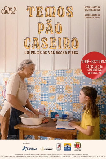 Movie poster for Temos pão caseiro (2025)