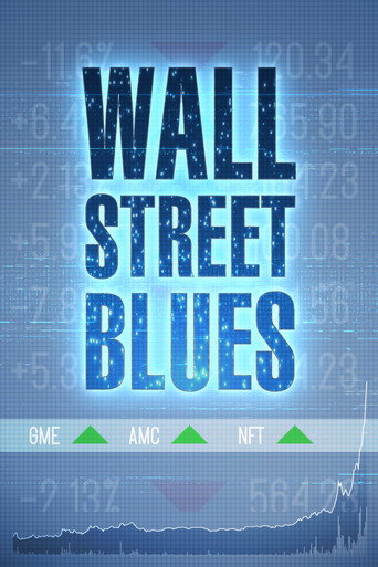 Movie poster for Wall Street Blues (2022)