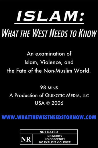 Movie poster for Islam: What the West Needs to Know (2006)