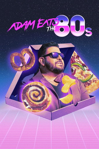 Series poster for Adam Eats the 80s (2022)