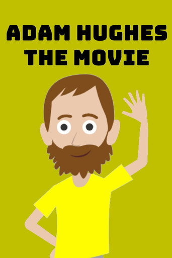 Movie poster for Adam Hughes: The Movie (2022)