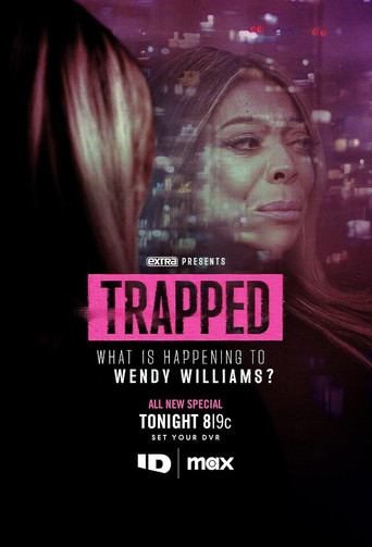 Trapped: What is Happening to Wendy Williams? poster