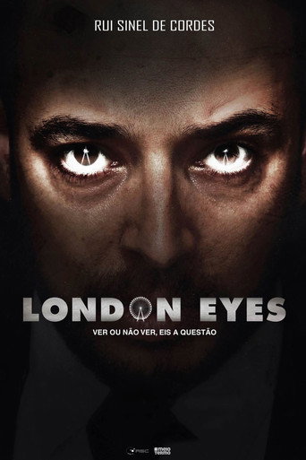 Movie poster for Rui Sinel de Cordes: London Eyes (2017)