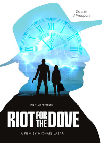 Movie poster for Riot For The Dove (2022)